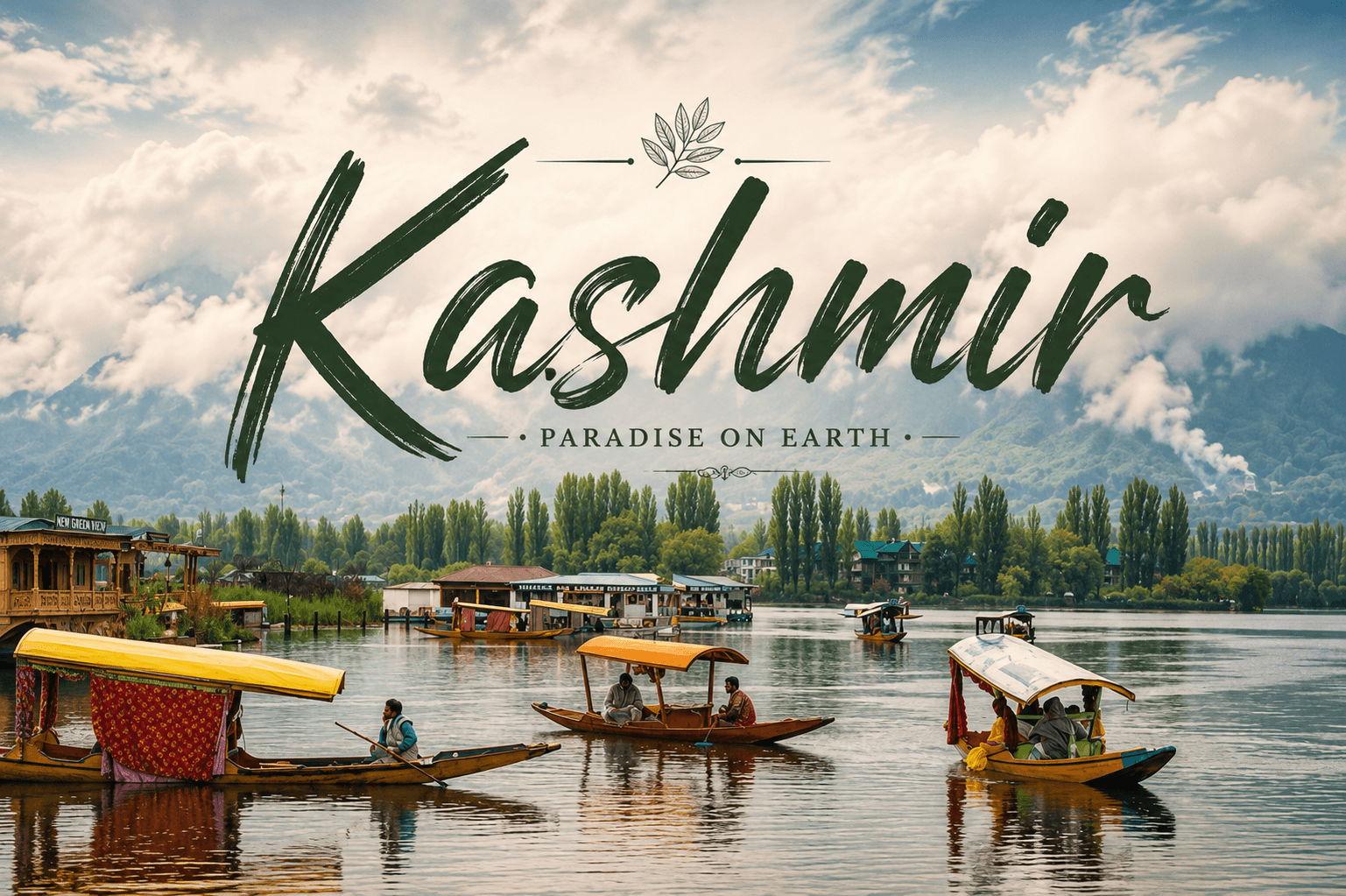 Mesmerizing Kashmir